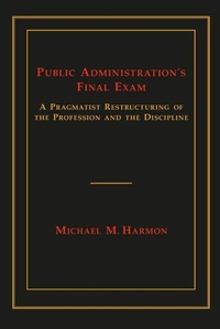 Enlarge image Cover: Public Administration's Final Exam - The University of Alabama Press