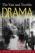 Cover: The Vast and Terrible Drama - The University of Alabama Press