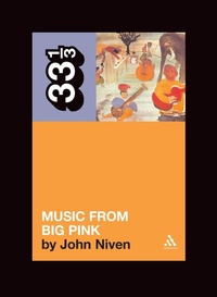 Abbildung von: The Band's Music from Big Pink - Continuum Publishing Corporation