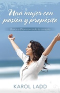Cover: Una mujer con pasion y proposito - Editorial Portavoz