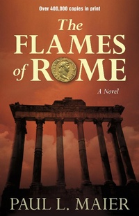 Enlarge image Cover: Flames of Rome - Kregel Publications