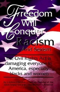 Abbildung von: Freedom Will Conquer Racism and Sexism - Mustard Seed,U.S.