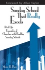 Cover: Sunday School that Really Excels - Kregel Ministry