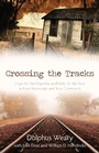 Cover: Crossing the Tracks - Kregel Publications