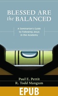 Cover: Blessed Are the Balanced - Kregel Academic