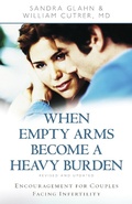 Cover: When Empty Arms Become a Heavy Burden - Kregel Publications