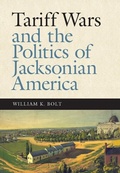 Cover: Tariff Wars and the Politics of Jacksonian America - Vanderbilt University Press