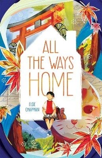 Enlarge image Cover: All the Ways Home - Feiwel and Friends