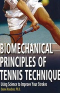Cover: Biomechanical Principles of Tennis Technique - Racquet Tech Publishing