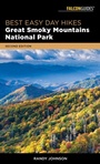 Bild: Best Easy Day Hikes Great Smoky Mountains National Park - Simon + Schuster LLC