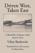 Cover: Driven West, Taken East - Xlibris Us