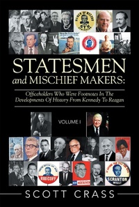 Enlarge image Cover: Statesmen and Mischief Makers: - Xlibris Us