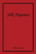 Cover: Silk Pajamas - Xlibris Us