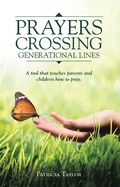 Cover: Prayers Crossing Generational Lines - WestBow Press
