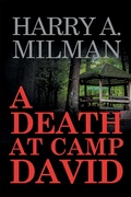 Cover: A Death at Camp David - Xlibris Us