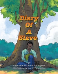 Enlarge image Cover: Diary of a Slave - Xlibris Us