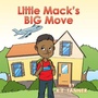 Cover: Little Mack'S Big Move - Xlibris Us