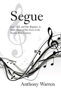Enlarge image Cover: Segue - WestBow Press