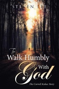 Cover: To  Walk Humbly with God - WestBow Press