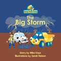 Cover: Dump Truck Dave . . . The Big Storm - Xlibris AU