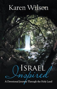 Enlarge image Cover: Israel Inspired - WestBow Press