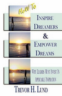 Abbildung von: How to Inspire Dreamers and Empower Dreams - Imaginepublishing.com