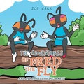 Cover: The Adventures of Fred the Fly - Xlibris UK