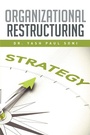 Cover: Organizational Restructuring - Xlibris UK