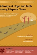 Cover: Pathways of Hope and Faith Among Hispanic Teens - Saint Mary's Press