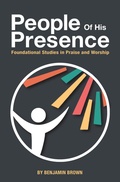 Cover: People of His Presence - WestBow Press