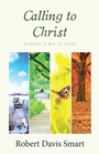 Cover: Calling to Christ - WestBow Press