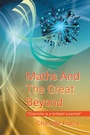 Cover: Maths and the Great Beyond - Xlibris UK