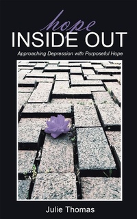 Enlarge image Cover: Hope Inside Out - WestBow Press