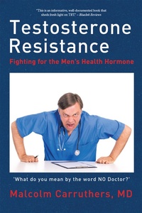 Enlarge image Cover: Testosterone Resistance - Xlibris UK