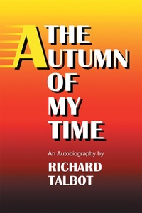 Enlarge image Cover: The Autumn of My Time - Xlibris Us
