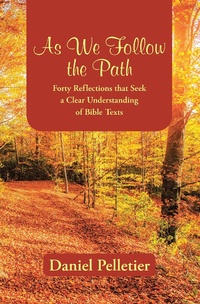 Enlarge image Cover: As We Follow the Path - WestBow Press