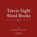 Cover: Travis Sight Word Books - Xlibris Us