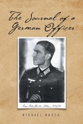 Cover: The Journal of a German Officer - Xlibris Us