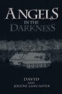 Cover: Angels in the Darkness - Xlibris Us