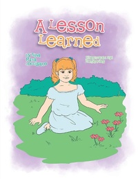 Enlarge image Cover: A Lesson Learned - Xlibris Us