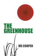 Cover: The Greenhouse - Xlibris Us