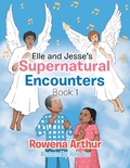 Cover: Elle and Jesse'S Supernatural Encounters - Xlibris UK