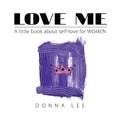Cover: Love Me - Xlibris AU