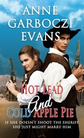 Cover: Hot Lead and Cold Apple Pie - White Rose Publishing