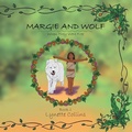 Cover: Margie and Wolf Book 1 - Xlibris AU