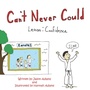 Cover: Can'T Never Could - Xlibris Us