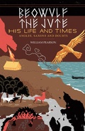 Cover: Beowulf the Jute; His Life and Times - Xlibris UK