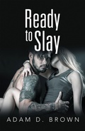 Cover: Ready to Slay - AUTHORHOUSE