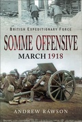 Cover: Somme Offensive, March 1918 - Pen & Sword Military