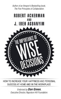 Cover: The Importance of Wise Decisions - iUniverse